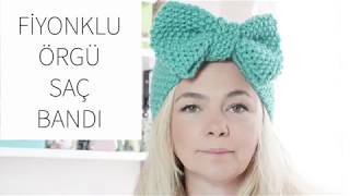 Kocaman fiyonklu harika örgü saç bandı/ En kolay örgü modelleri/ Figen Ararat