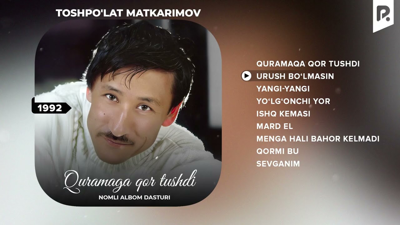 Toshpo'lat Matkarimov - Quramaga qor tushdi nomli albom dasturi 1992