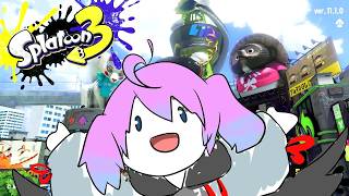 【スプラ３】エリアないけどがんばろう