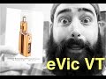 eVic VT Unboxing! 