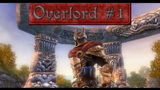 Let's Play Overlord, Ep. 1 - Intro to Evil