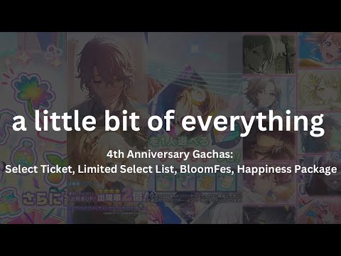 Project Sekai JP - 4th Anniversary Gacha Pulls (Select, Limited Select, BloomFes, Happiness Package)