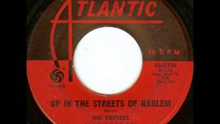 The Drifters    Up in the streets of Harlem