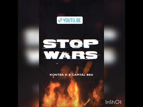 CAPITAL BRA X KONTRA K - STOP wars
