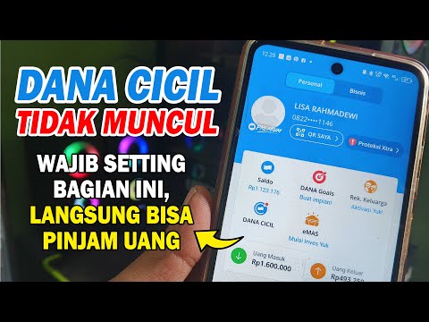 Cara Mengatasi Dana Cicil Tidak Muncul - Aktifkan Dana Cicil Terbaru 100% Work