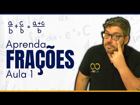 Aprenda Frações para Concursos Públicos - Aula 1