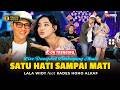 SATU HATI SAMPAI MATI KADES HOHO ALKAF FT LALA WIDY Live Dangdut Lembayung Music