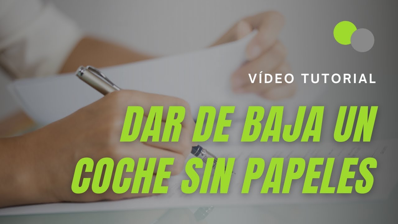 Cómo dar de baja un coche sin papeles en la DGT
