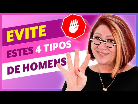 4 tipos de homens para IDENTIFICAR e EVITAR frustrações e decepções 🖐️