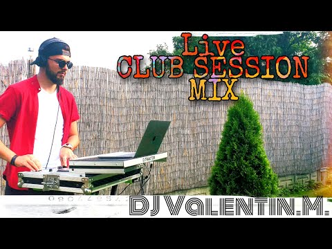 /// LIVE - CLUB SESSION MIX -PART 3 - DJ Valentin M /// #DJV