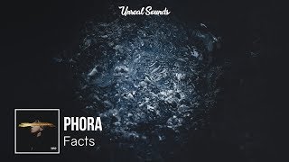Phora - Facts