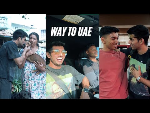 WAY TO UAE | Malayalam vlog | Lifestyle vlog