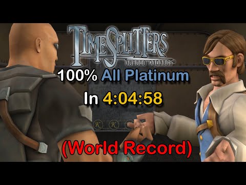 TimeSplitters: Future Perfect - 100% All Platinum Speedrun in 4:04:58 (World Record (RTA: 4:33:19)