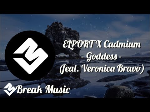 ELPORT X Cadmium - Goddess (feat. Veronica Bravo)