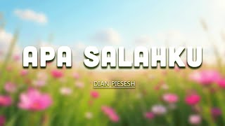 Download lagu Apa Salahku – Dian Piesesha | Lagu Kenangan Pop Lawas Terbaik mp3 Download lagu Apa Salahku – Dian Piesesha | Lagu Kenangan Pop Lawas Terbaik mp3