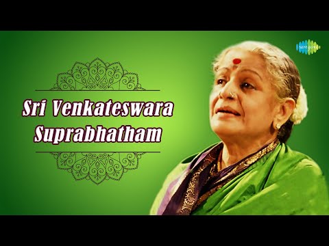 MS Subbulakshmi Sri Venkateswara Suprabhatham | Lyrical Video