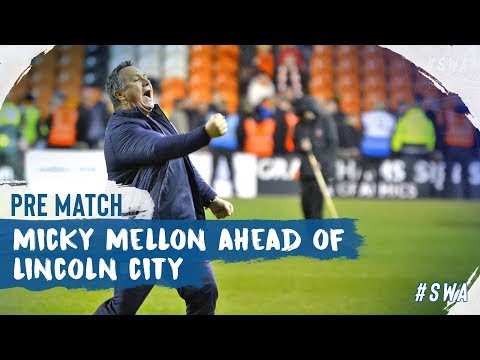 Pre Match | Micky Mellon (Lincoln City)