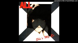 ALL - She&#39;s My Ex / Crazy?   12&quot; [1989]