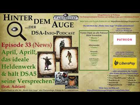 #033 (News) April, April!, das ideale Heldenwerk & hält DSA5 seine Versprechen? (feat. Adrian)