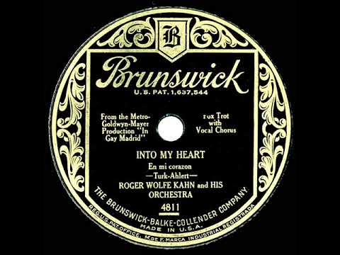 1930 Roger Wolfe Kahn - Into My Heart (Scrappy Lambert, vocal)