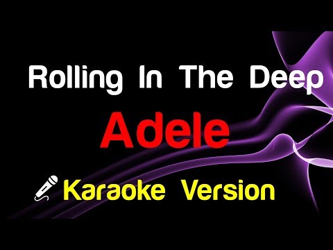 🎤 Adele - Rolling In The Deep Karaoke Lyrics - King Of Karaoke