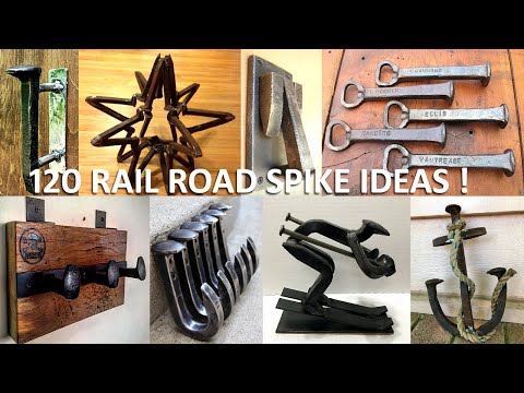120+ Railroad Spike Metal Art Ideas to Make Easy Money / Scrap Metal Projects