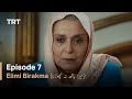 Elimi Birakma - Episode 7 (Urdu Subtitles)