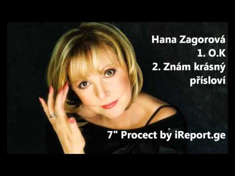 Hana Zagorová - OK - Znám krásný přísloví
