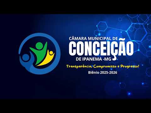 19 REUNIÃO ORDINÁRIA DA CAMARA MUNICIPAL DE CONCEIÇÃO DE IPANEMA-MG
