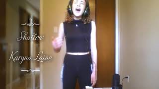 Lady Gaga and Bradley Cooper - Shallow (Cover by Karyna Laine)
