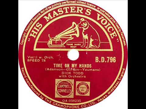 Dick Todd - Time On My Hands