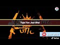Jaat Status New Tejaji Status Tejal Fan Jaat Bhai Status Jaat Raj Status