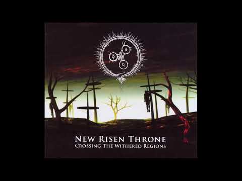 New Risen Throne 2009 -  Crossing The Withered Regions (Dark Ambient | Full Album)