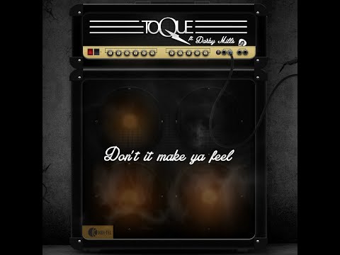 TOQUE - DON'T IT MAKE YA FEEL (FAN VIDEO)