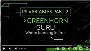 8. Powershell - Variables Part 2