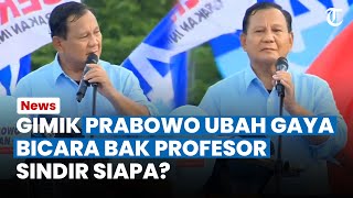 Sindiran Prabowo kala Ubah Gaya Bicara Bak Profesor saat Kampanye Akbar: Aku Juga Bisa Kaya Profesor