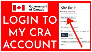 How to Login to My CRA Account Online 2023?
