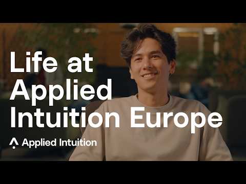 Join Applied Intuition Europe: Innovative Careers Await | Live Action | Company Culture | Applied Intuition