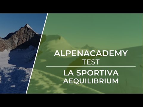 LA SPORTIVA AEQUILIBRIUM - What exactly is it? | AlpenAcademy Test