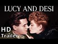 LUCY AND DESI 2022 trailer