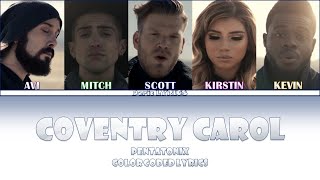 Pentatonix - Coventry Carol (Color Coded Lyrics)