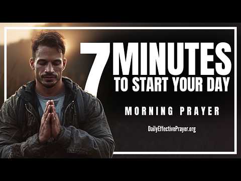 Pray Before Your Day Begins (MORNINGS WITH GOD | Blessed Morning Prayer To Start Your Day With God