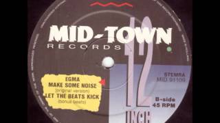 Egma - Let The Bass Kick (Extended Mix) - 1991 Egma - Let The Bass Kick (Extended Mix) - 1991