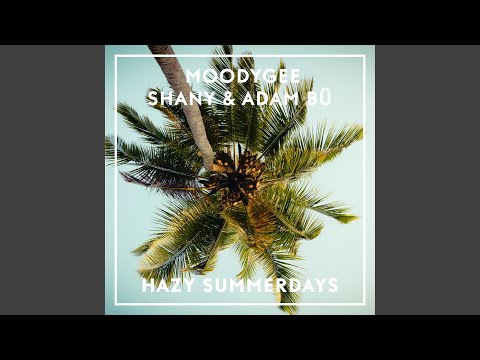 Hazy Summerdays (Extended Mix)