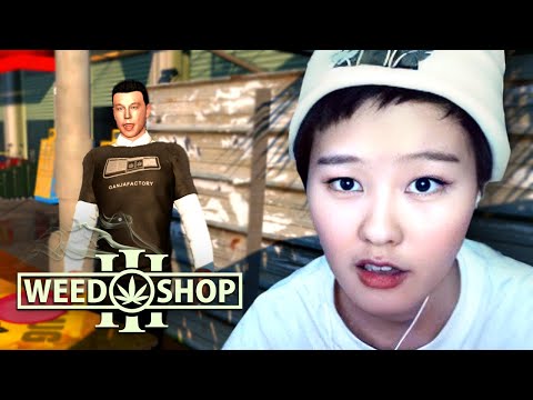 39daph Plays Weed Shop 3 - Part 1