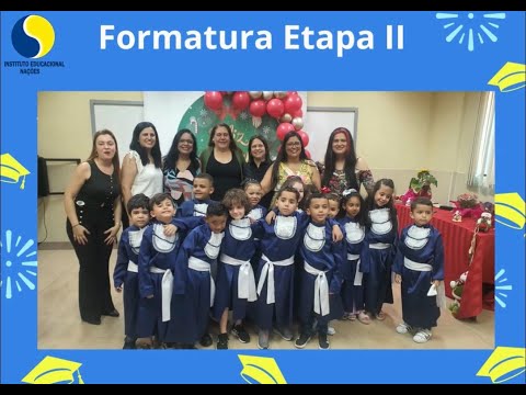 FORMATURA - ETAPA II - INFANTIL-2022