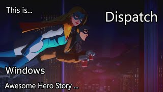 This is Dispatch for Windows