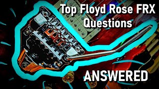 Video thumbnail for Top Floyd Rose FRX Questions Answered: Take 2 by TristanRiversMusic