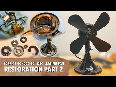 1938 GE 12” Oscillating Fan | Restoration PART 2: Replace Head-Wire, Clean Bearings & Polish Base