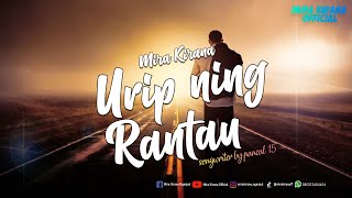 Download lagu Mira Kirana | Urip Ning Rantau | Golek Duit mp3 Download lagu Mira Kirana | Urip Ning Rantau | Golek Duit mp3